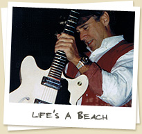 Life's A Beach